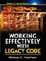 Working Effectively Legacy Code